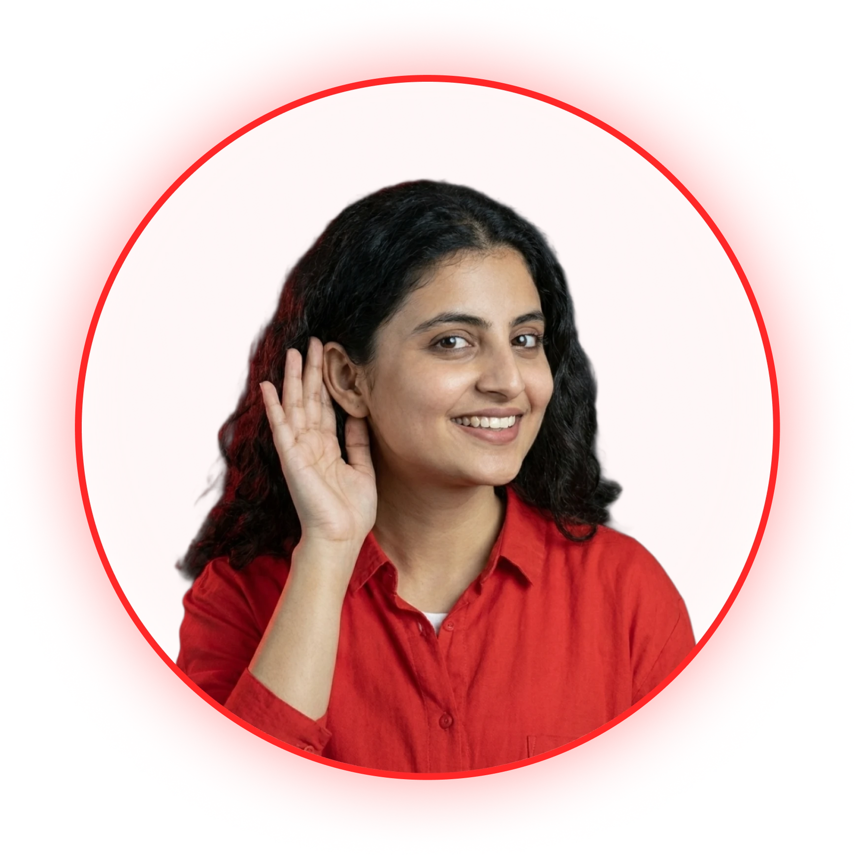 Woman cupping her ear, listening to a recommendation